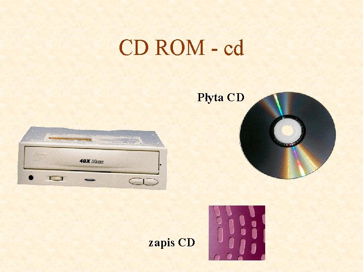 CD ROM - cd Płyta CD zapis CD 
