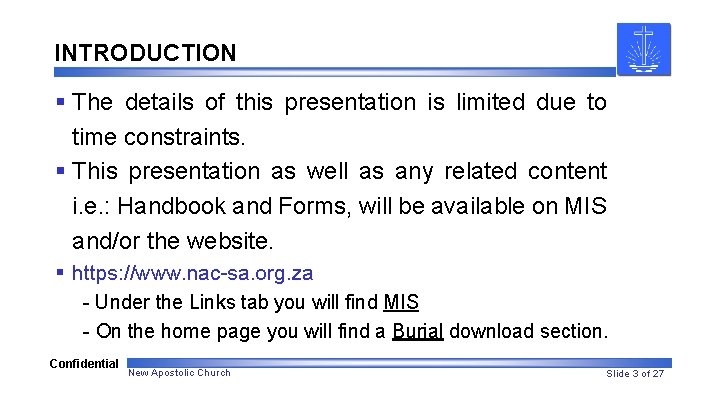 INTRODUCTION § The details of this presentation is limited due to time constraints. §