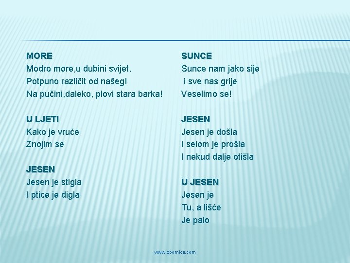 MORE Modro more, u dubini svijet, Potpuno različit od našeg! Na pučini, daleko, plovi