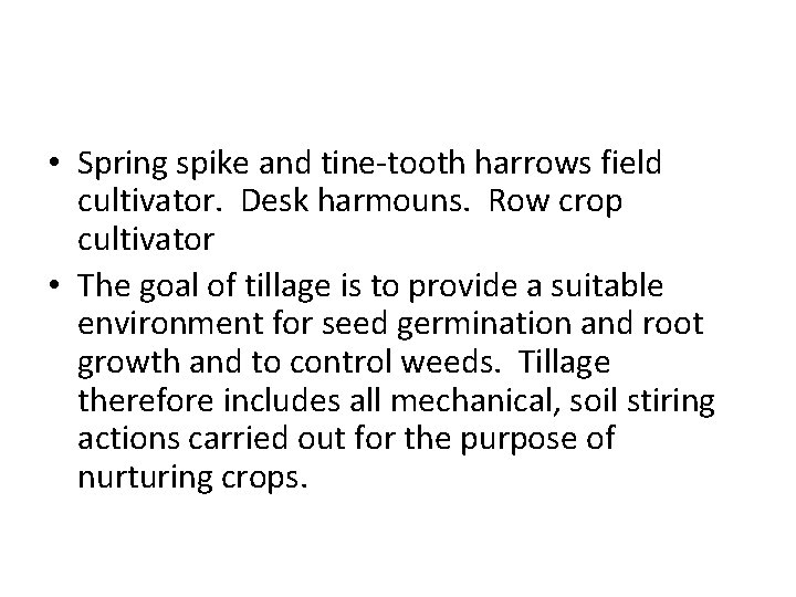  • Spring spike and tine-tooth harrows field cultivator. Desk harmouns. Row crop cultivator