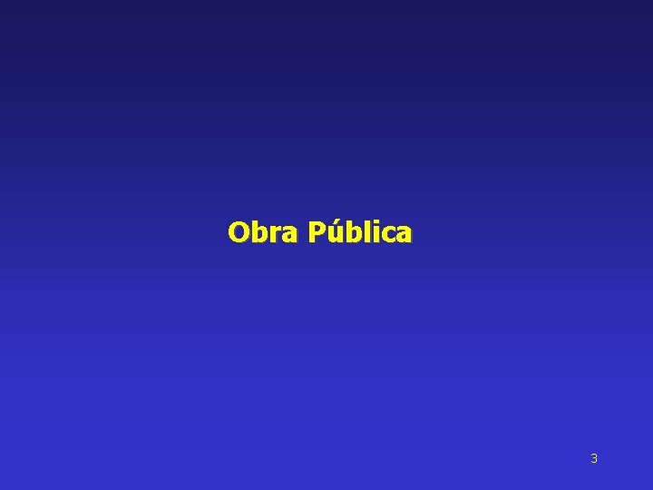 Obra Pública 3 