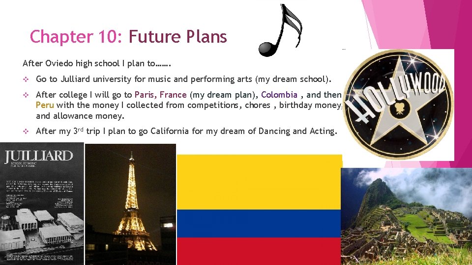 Chapter 10: Future Plans After Oviedo high school I plan to……. v Go to