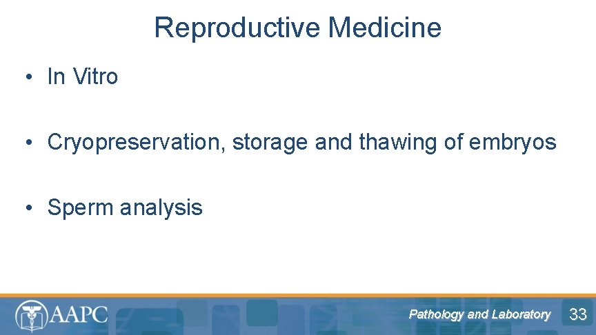 Reproductive Medicine • In Vitro • Cryopreservation, storage and thawing of embryos • Sperm