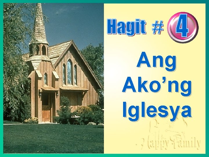 Ang Ako’ng Iglesya 