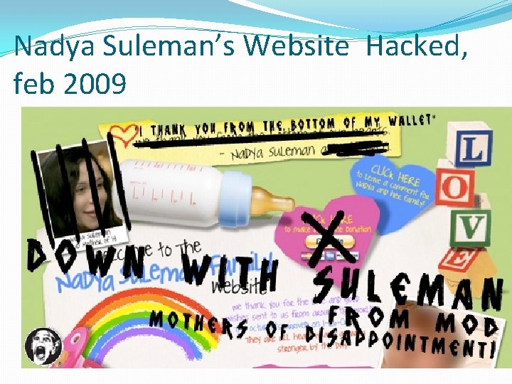 Nadya Suleman’s Website Hacked, feb 2009 