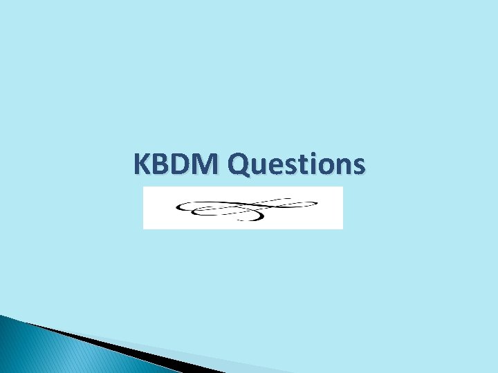 KBDM Questions 