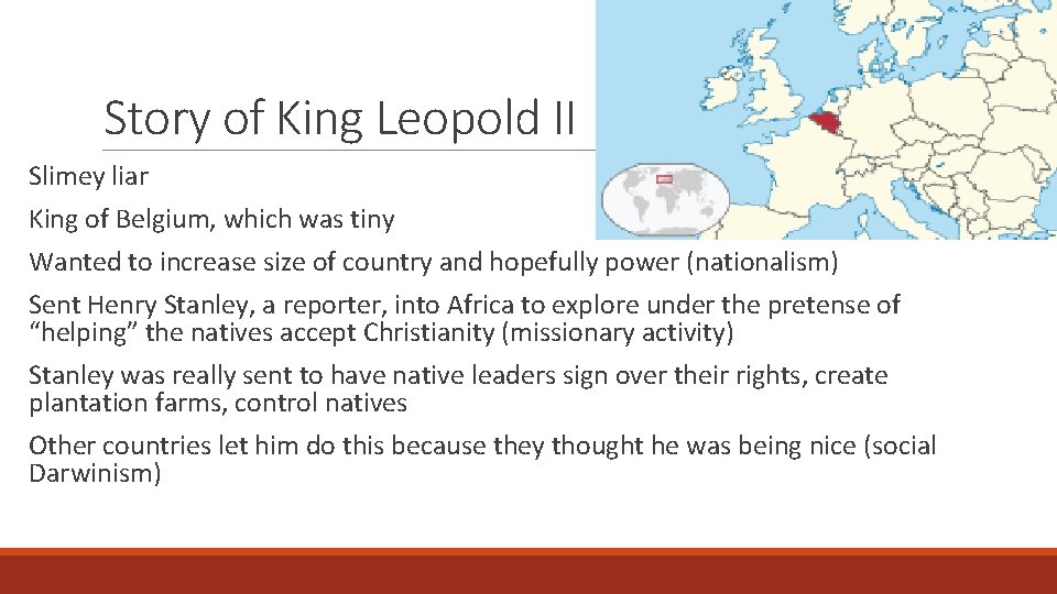Story of King Leopold II Slimey liar King of Belgium, which was tiny Wanted