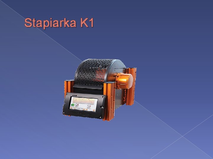 Stapiarka K 1 