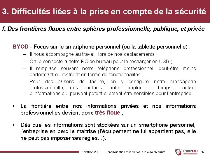 3. Difficultés liées à la prise en compte de la sécurité f. Des frontières