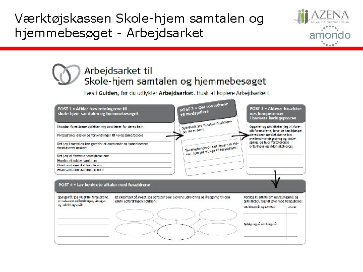 Værktøjskassen Skole-hjem samtalen og hjemmebesøget - Arbejdsarket 