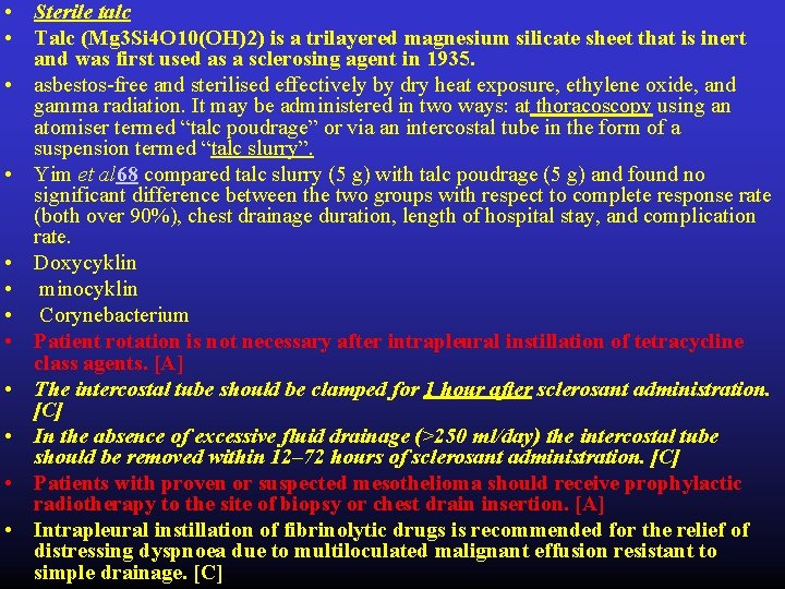  • Sterile talc • Talc (Mg 3 Si 4 O 10(OH)2) is a