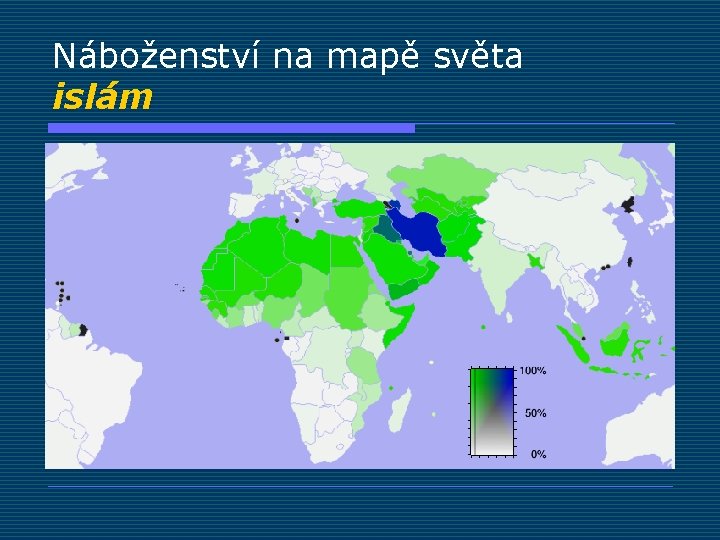 Náboženství na mapě světa islám 