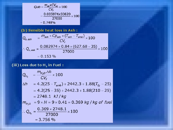 (b) Sensible heat loss in Ash : (iii) Loss due to H 2 in