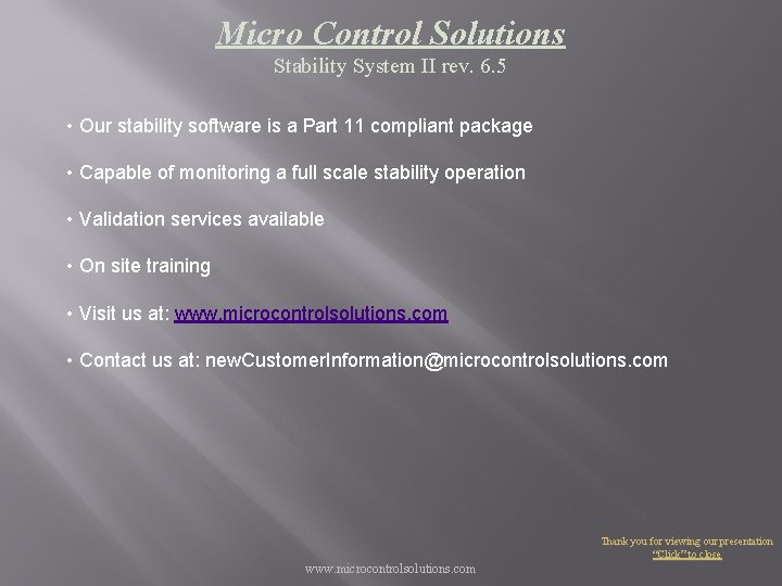 Micro Control Solutions Stability System II rev. 6. 5 • Our stability software is