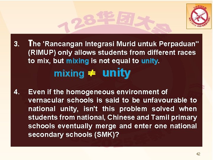 3. The 'Rancangan Integrasi Murid untuk Perpaduan" (RIMUP) only allows students from different races