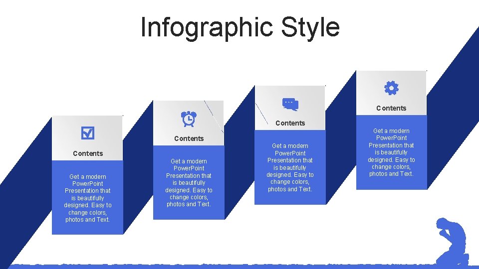 Infographic Style Contents Get a modern Power. Point Presentation that is beautifully designed. Easy