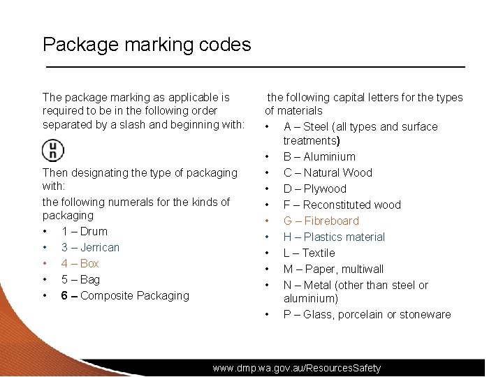 Package marking codes The package marking as applicable is required to be in the