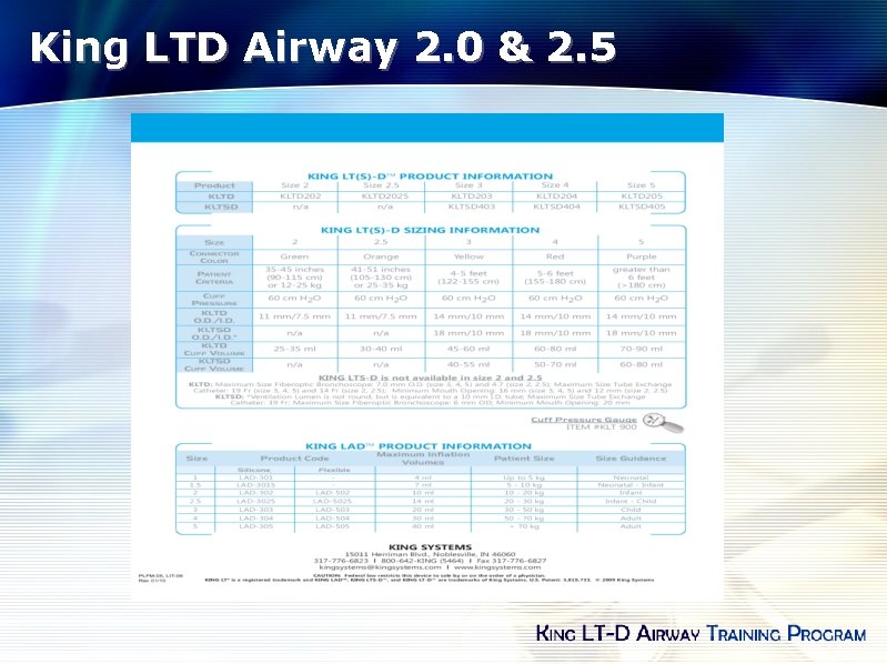 King LTD Airway 2. 0 & 2. 5 