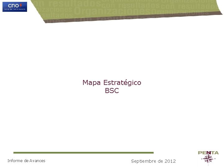 Mapa Estratégico BSC Informe de Avances Septiembre de 2012 