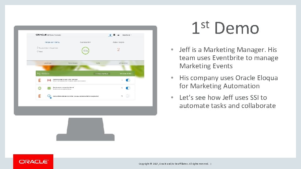 st 1 Demo • Jeff is a Marketing Manager. His team uses Eventbrite to