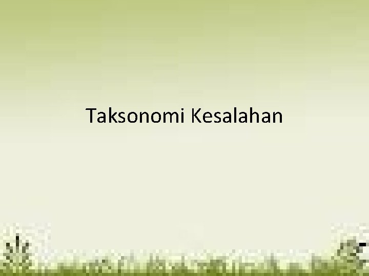 Taksonomi Kesalahan 