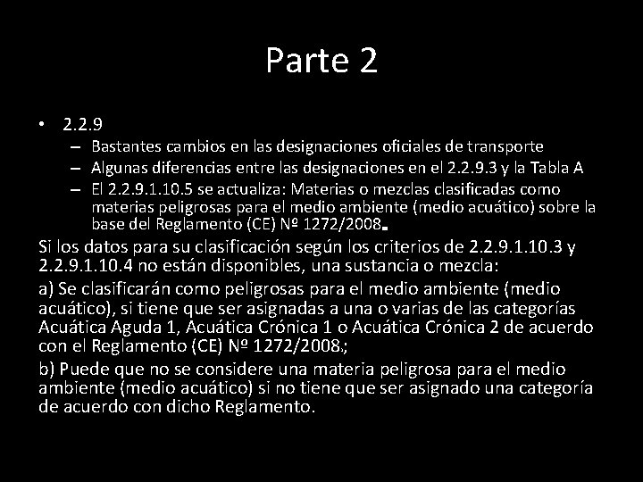 Parte 2 • 2. 2. 9 – Bastantes cambios en las designaciones oficiales de