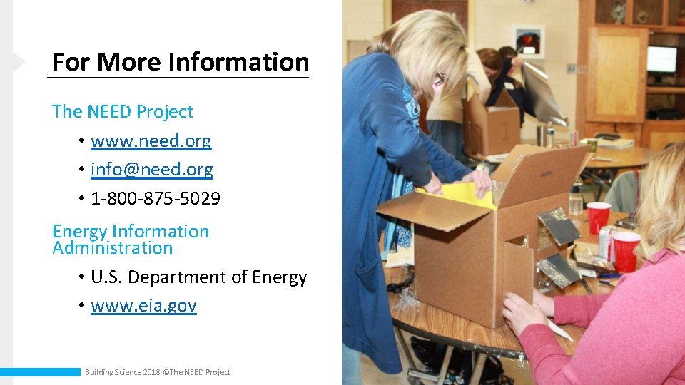 For More Information The NEED Project • www. need. org • info@need. org •