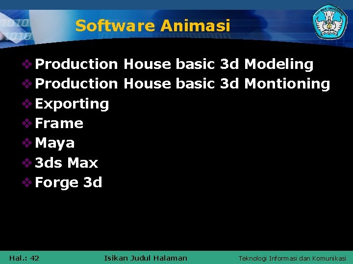 Software Animasi v Production House basic 3 d Modeling v Production House basic 3