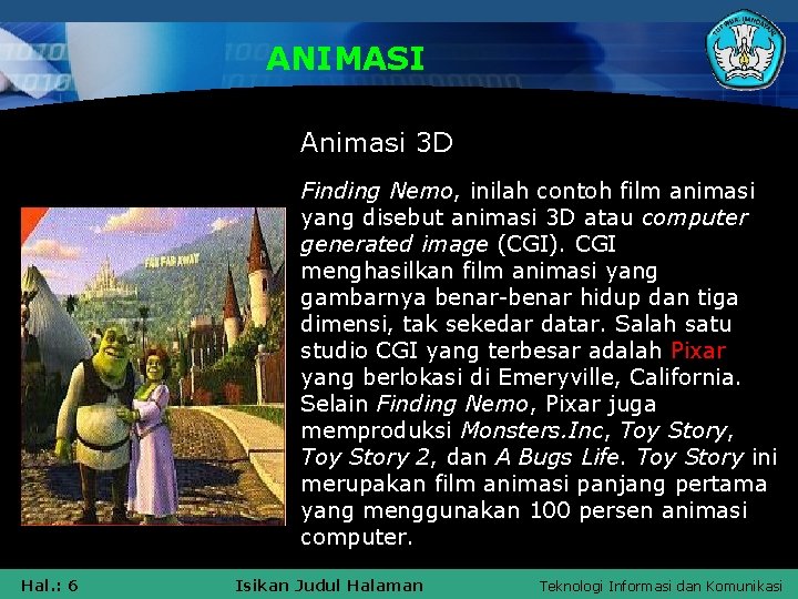 ANIMASI Animasi 3 D Finding Nemo, inilah contoh film animasi yang disebut animasi 3