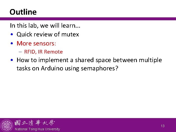 Outline In this lab, we will learn. . . • Quick review of mutex