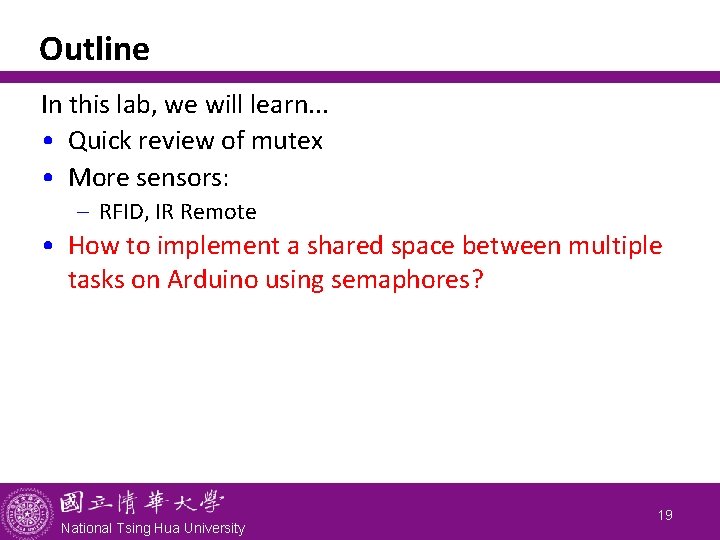 Outline In this lab, we will learn. . . • Quick review of mutex