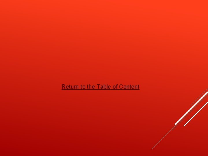 Return to the Table of Content 