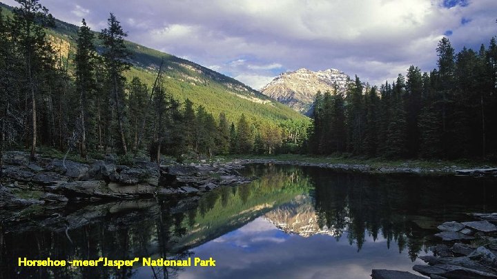 Horsehoe -meer“Jasper“ Nationaal Park 