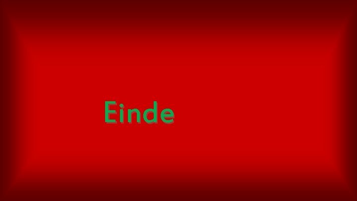 Einde 