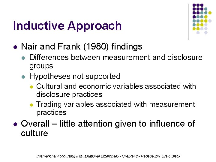 Inductive Approach l Nair and Frank (1980) findings l l l Differences between measurement