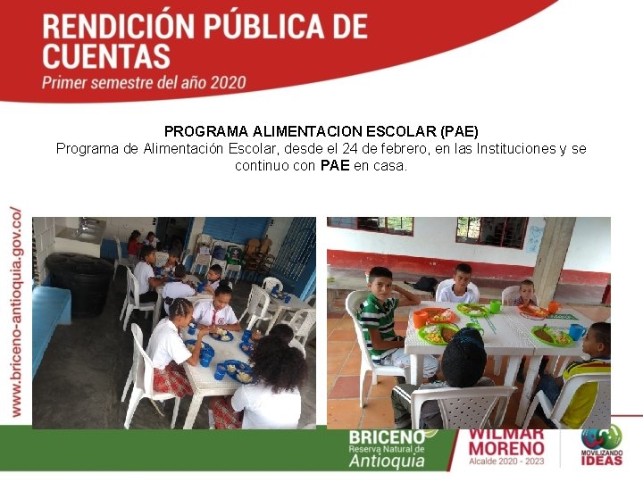 PROGRAMA ALIMENTACION ESCOLAR (PAE) Programa de Alimentación Escolar, desde el 24 de febrero, en