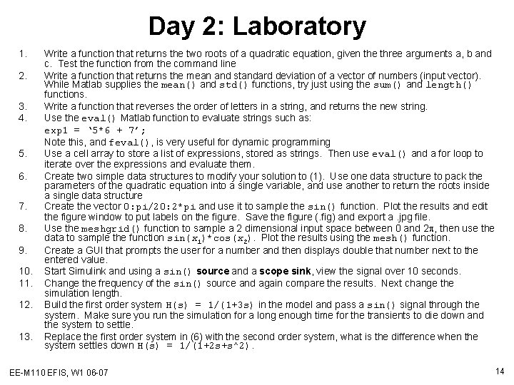 Day 2: Laboratory 1. 2. 3. 4. 5. 6. 7. 8. 9. 10. 11.