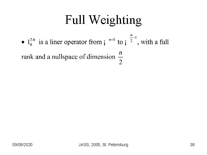 Full Weighting 09/09/2020 JASS, 2005, St. Petersburg 38 