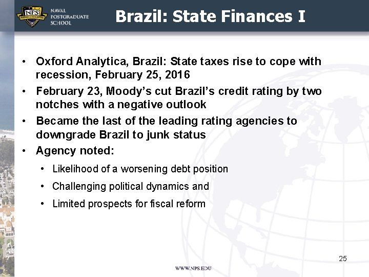 Brazil: State Finances I • Oxford Analytica, Brazil: State taxes rise to cope with