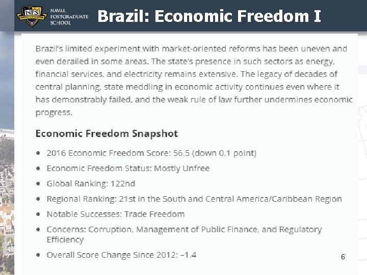 Brazil: Economic Freedom I 6 