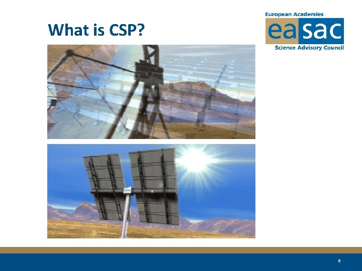 What is CSP? 6 