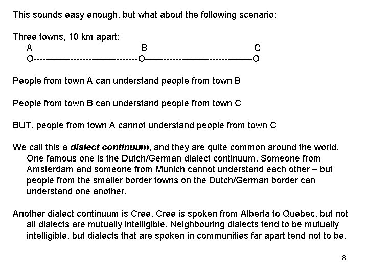 This sounds easy enough, but what about the following scenario: Three towns, 10 km