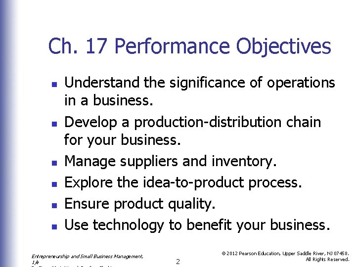 Ch. 17 Performance Objectives n n n Understand the significance of operations in a