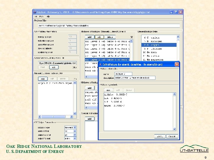 OAK RIDGE NATIONAL LABORATORY U. S. DEPARTMENT OF ENERGY 9 