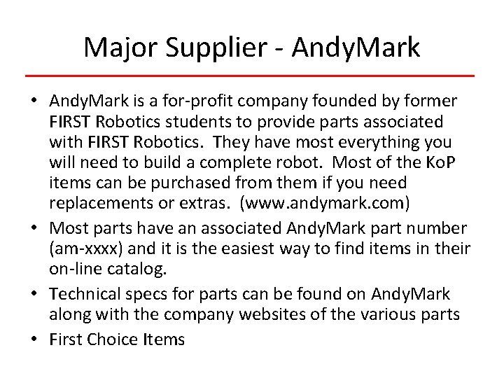 Major Supplier - Andy. Mark • Andy. Mark is a for-profit company founded by
