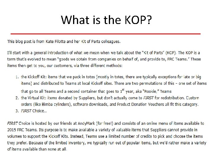 What is the KOP? 