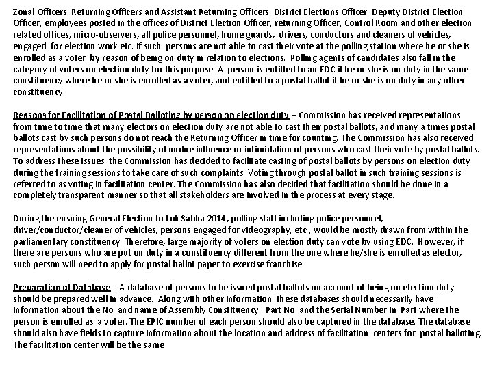 Zonal Officers, Returning Officers and Assistant Returning Officers, District Elections Officer, Deputy District Election