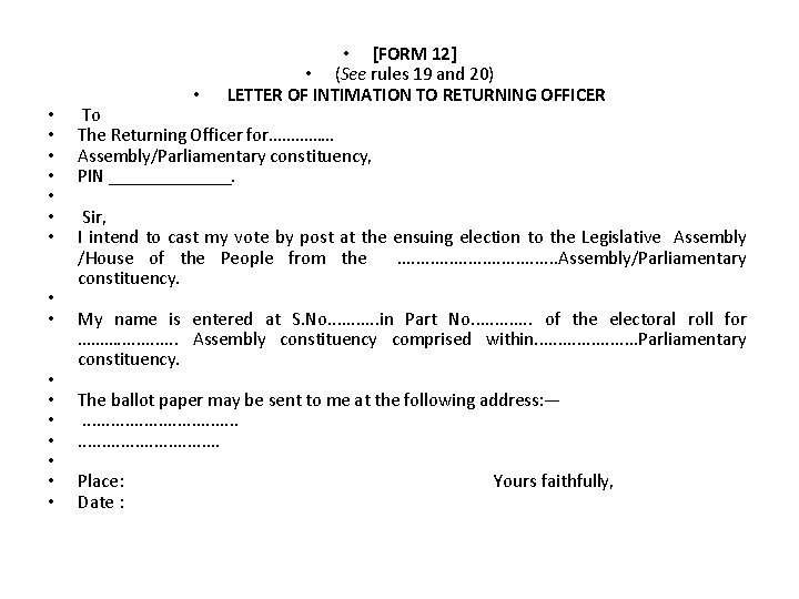 • • • • • [FORM 12] • (See rules 19 and 20)