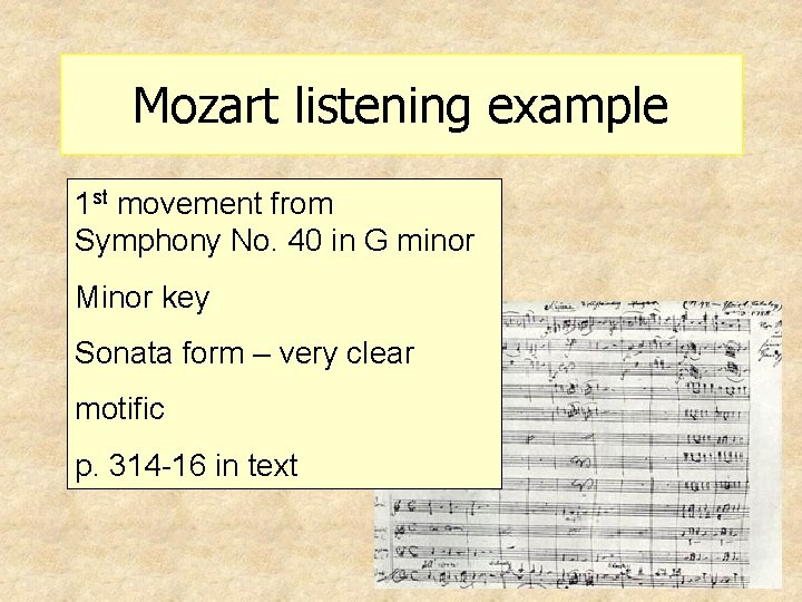 Mozart listening example 1 st movement from Symphony No. 40 in G minor Minor