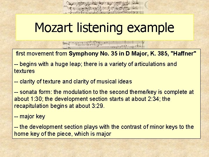 Mozart listening example first movement from Symphony No. 35 in D Major, K. 385,